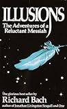 Book cover for Illusions: The Adventures of a Reluctant Messiah