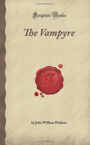 The Vampyre by John William Polidori