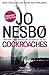 Cockroaches (Harry Hole, #2)