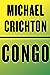 Congo by Michael Crichton