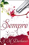 Sempre by J.M. Darhower