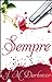 Sempre (Sempre, #1) by J.M. Darhower