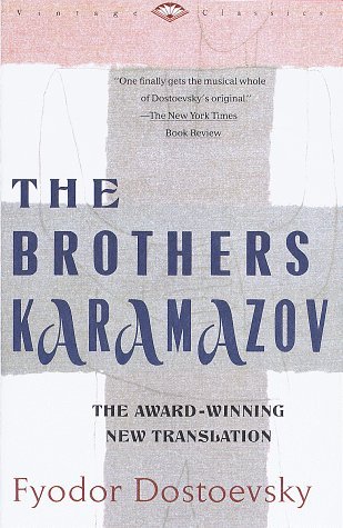 The Brothers Karamazov by Fyodor Dostoevsky