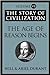 The Age of Reason Begins (The Story of Civilization Book 7)