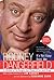 It's Not Easy Bein' Me by Rodney Dangerfield