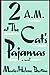 2 A.M. at The Cat's Pajamas