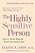 The Highly Sensitive Person by Elaine N. Aron