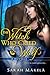 The Witch Who Cried Wolf (Cry Wolf #1)