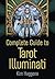 Complete Guide to Tarot Ill...