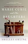 Book cover for Marie Curie and Her Daughters: The Private Lives of Science's First Family (MacSci)