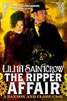 The Ripper Affair by Lilith Saintcrow