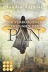 Die verborgenen Insignien des Pan by Sandra Regnier