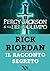 Percy Jackson. Il racconto segreto