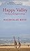 Happy Valley: The Story of the English in Kenya