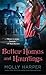 Better Homes and Hauntings by Molly Harper