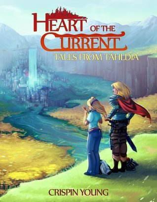 Heart of the Current by Crispin Young