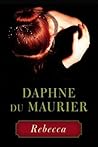 Rebecca by Daphne du Maurier