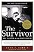 The Survivor by John F.  Harris