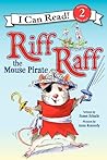 Riff Raff the Mouse Pirate by Susan Schade