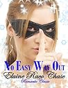 No Easy Way Out by Elaine Raco Chase