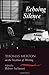 Echoing Silence: Thomas Merton on the Vocation of Writing