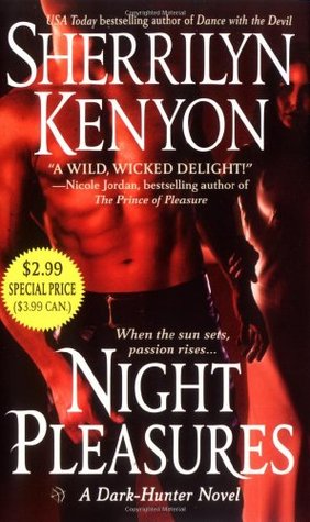 Night Pleasures by Sherrilyn Kenyon