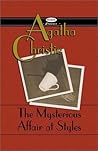 The Mysterious Affair at Styles (Hercule Poirot, #1)