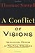 A Conflict of Visions: Ideo...