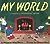 My World: A Companion to Go...