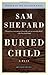 Buried Child by Sam Shepard