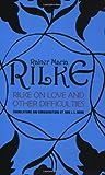 Rilke on Love and...