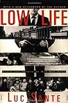 Low Life by Lucy Sante