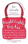 Bright Lights, Big Ass by Jen Lancaster