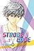 Strobe Edge, Vol. 2 by Io Sakisaka