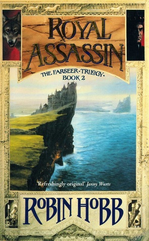 Royal Assassin by Robin Hobb