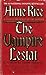 The Vampire Lestat (The Vampire Chronicles, #2)