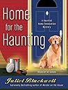 Home for the Haunting by Juliet Blackwell