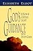 God's Guidance by Elisabeth Elliot