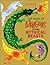 The Book of Dragons & Other Mythical Beasts