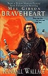 Braveheart by Randall Wallace