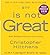 God Is Not Great by Christopher Hitchens