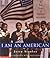 I am an American: A True Story of Japanese Internment