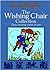 The Wishing Chair Collections by Enid Blyton