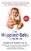 The Happiest Baby on the Block by Harvey Karp