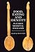 Food, Eating and Identity in Early Medieval England (Anglo-Saxon Studies, 22)