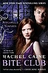 Bite Club (The Morganville Vampires, #10)