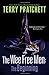 The Wee Free Men: The Beginning (Discworld, #30 & #32) (Tiffany Aching #1-2)