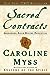 Sacred Contracts by Caroline Myss