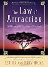 The Law of Attraction: The Basics of the Teachings of Abraham