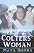 Colters' Woman by Maya Banks